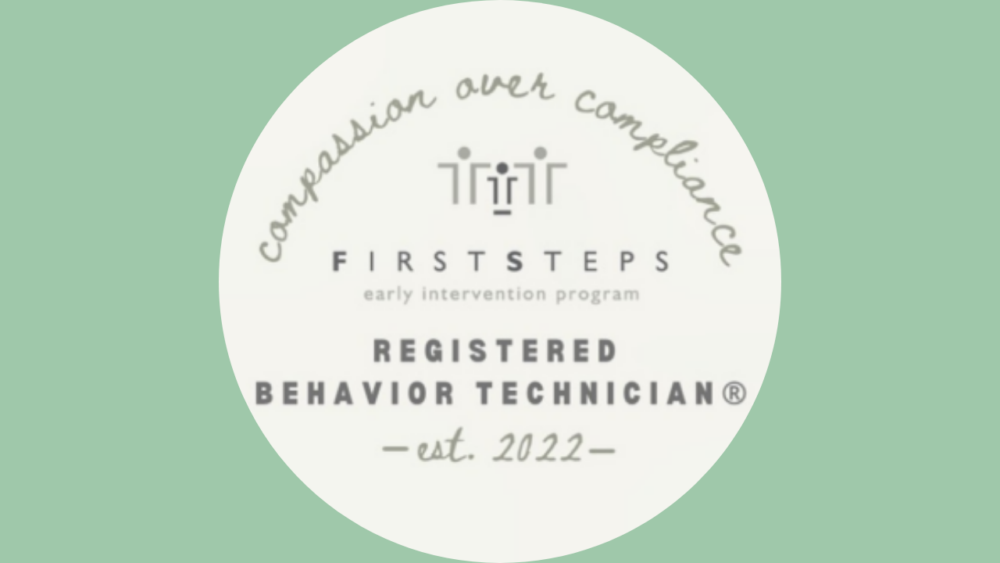 FirstSteps for Kids Registered Behavior Technician Seal